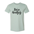 Load image into Gallery viewer, We Are Hungry Shirt
