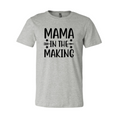 Load image into Gallery viewer, Mama In The Making Shirt
