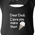 Load image into Gallery viewer, Dear Dad Icecream Cute Black Baby Bib Unique
