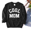 Load image into Gallery viewer, Cool Mom Sweatshirt
